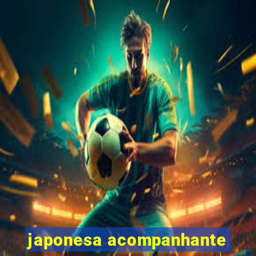 japonesa acompanhante